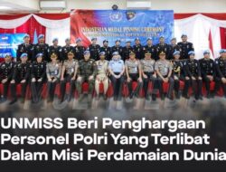 Puluhan Personel Polri Mendapat Penghargaan dari UNMISS