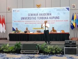 Menuju Indonesia Emas 2045! Universitas Terbuka Kupang Gelar Seminar Akademik di Hotel Harper