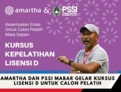 Amartha dan PSSI Mabar Gelar Kursus Lisensi D untuk Calon Pelatih