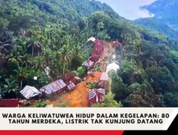 Warga Keliwatuwea Hidup dalam Kegelapan: 80 Tahun Merdeka, Listrik Tak Kunjung Datang