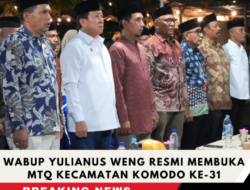 Wabup Yulianus Weng Resmi Membuka MTQ Kecamatan Komodo Ke-31