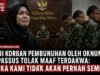 Istri Korban Pembunuhan oleh Oknum Kopassus Tolak Maaf Terdakwa: “Luka Kami Tidak Akan Pernah Sembuh”