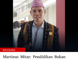 Martinus Mitar Ingatkan Pendidikan Bukan Seremoni, Tapi Penentu Masa Depan
