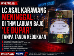 LC Asal Karawang Meninggal di THM Labuan Bajo, “LE DUPAR” Tanpa Tanda Kedukaan