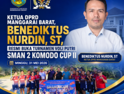Ketua DPRD Manggarai Barat Resmi Buka Turnamen Voli Putri SMAN 2 Komodo CUP II