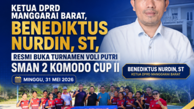 Ketua DPRD Manggarai Barat Resmi Buka Turnamen Voli Putri SMAN 2 Komodo CUP II