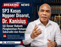 SP3 Kasus Nggoer Disorot, Dr. Kanisius Uji Dasar Hukum Penghentian Perkara Sakarudin dan Hasanudin