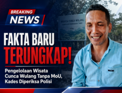 Fakta Baru Terungkap! Pengelolaan Wisata Cunca Wulang Tanpa MoU, Kades Diperiksa Polisi