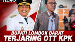 Bupati Lombok Barat Terjaring OTT KPK, Diduga Terkait Pengaturan Proyek Daerah 2 25f62ee0 8435 11f1 b023 6923ee4c76bb