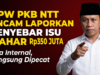 DPW PKB NTT Ancam Laporkan Penyebar Isu Mahar Rp350 Juta: Jika Internal, Langsung Dipecat
