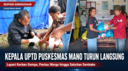 Kepala UPTD Puskesmas Mano Turun Langsung Layani Korban Gempa, Pantau Warga hingga Salurkan Sembako