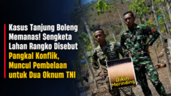 Kasus Tanjung Boleng Memanas! Sengketa Lahan Rangko Disebut Pangkal Konflik, Muncul Pembelaan untuk Dua Oknum TNI 2 0b205ac0 ac10 11f1 8ae5 8f9ecb3e097b
