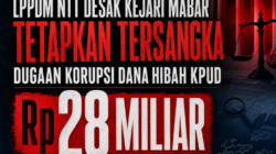 LPPDM NTT Desak Kejari Mabar Tetapkan Tersangka Dugaan Korupsi Dana Hibah KPUD Rp28 Miliar