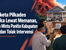 Sengketa Pilkades Bangka Lewat Memanas, Warga Minta Panitia Kabupaten Bijak dan Tolak Intervensi