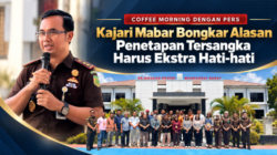 Coffee Morning dengan Pers, Kajari Mabar Bongkar Alasan Penetapan Tersangka Harus Ekstra Hati-hati